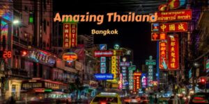 Amazing Thailand Bangkok