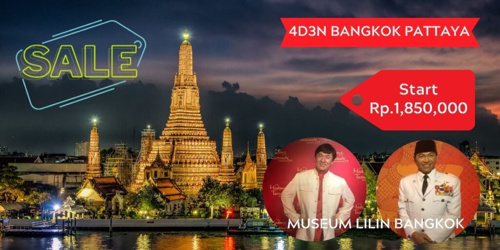 Paket Tour Bangkok 4 Hari 3 Malam
