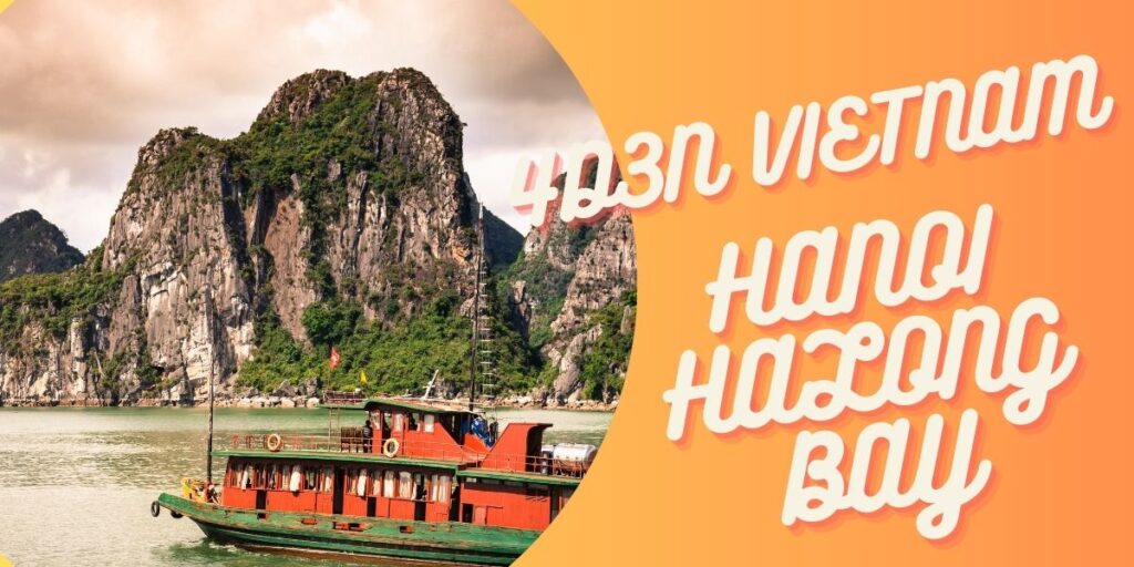 Paket Tour Hanoi Halong Bay 4 hari 3 malam Cruise 4 Jam