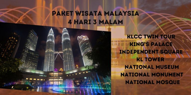 Paket Wisata Kuala Lumpur 2023