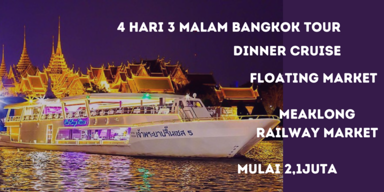 Paket tour bangkok 4 hari 3 malam