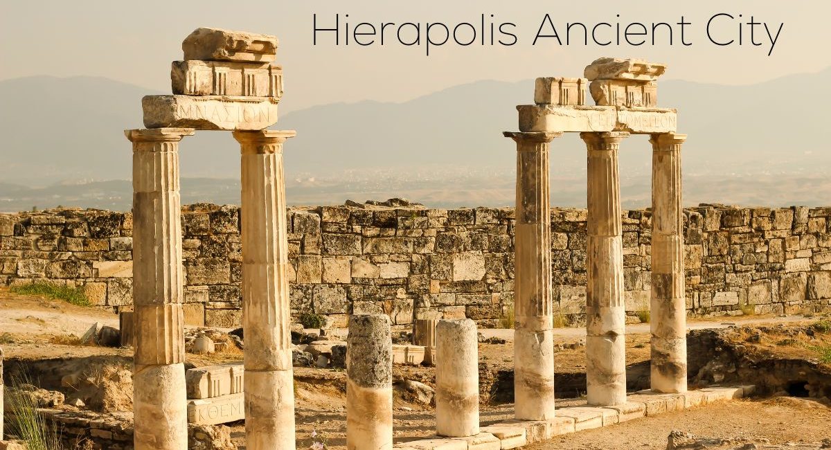 Hierapolis Ancient City